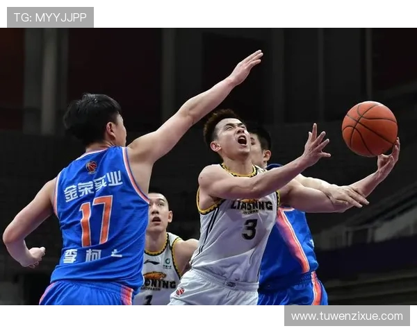 辽宁篮球展现深厚底蕴 开赛三胜一负彰显强劲实力